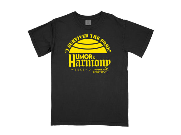 I Survived Humor & Harmony Tees!